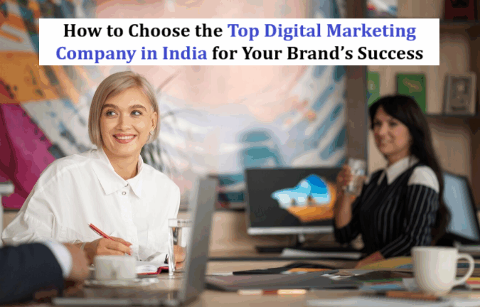 Top Digital Marketing Company in India
